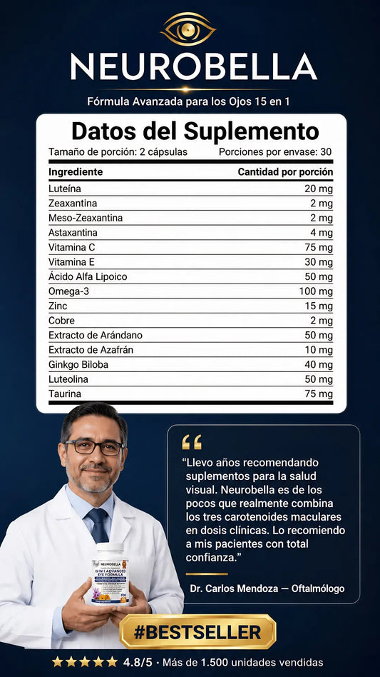 Suplemento visual Neurobella ® + 15 nutrientes clínicos- protege y restaura tu visión